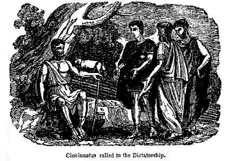 Cincinnatus called to the Dictatorship.