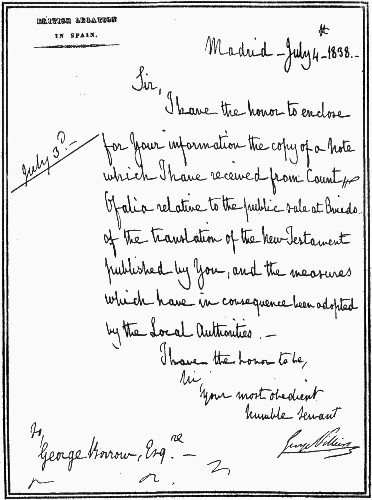 A LETTER FROM SIR GEORGE VILLIERS, AFTERWARDS EARL OF
CLARENDON, BRITISH MINISTER TO SPAIN, TO GEORGE BORROW