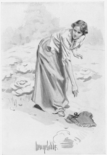 "She dropped her sunbonnet&mdash;stooped to recover it."
